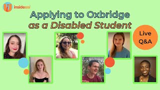 Q&A: Applying to Oxbridge as a Disabled Student