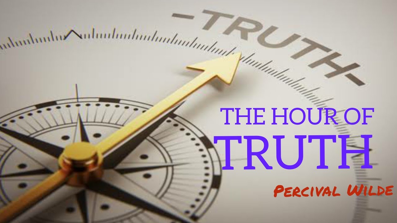 the hour of truth essay