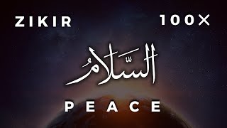 Zikr Ya-Salam 100 Times l Asma ul Husna Zikr l #Zikr