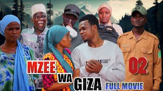 MZEE WA GIZA_FULL MOVIE HD VOLUME[02]