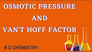 KCET 2022- Osmotic pressure & Van't Hoff factor