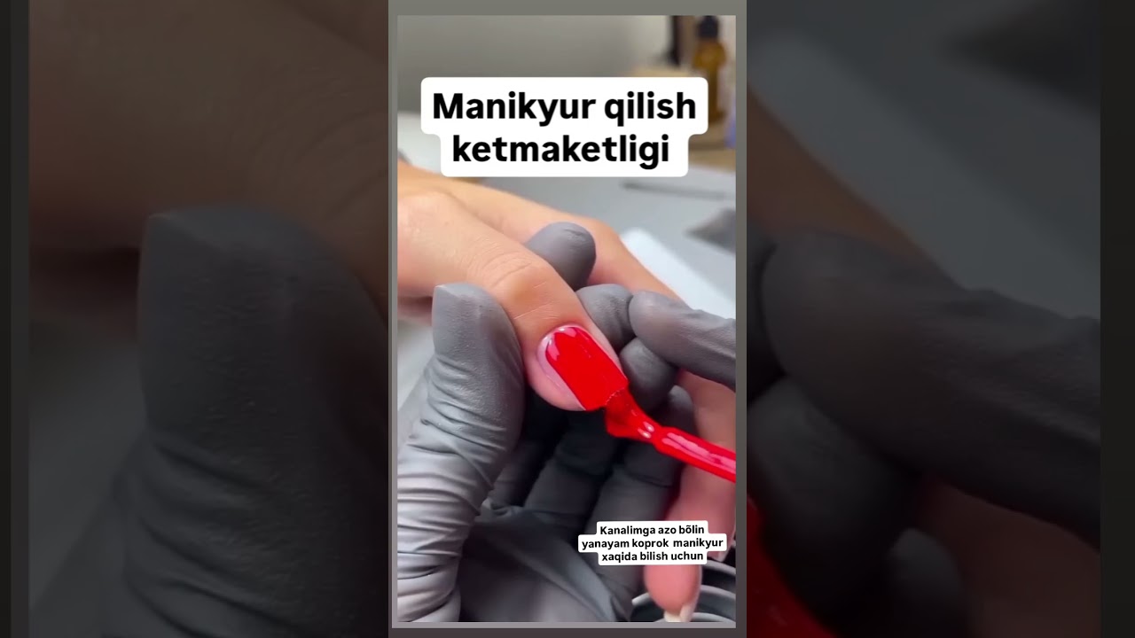 Qanday qilib manikyur qilishni organish gellak, shlak uy sharoitida uzbek tilida. Shlak qilish.