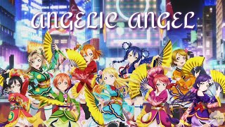 Angelic Angel Love Live School Idol Project Lyrics Youtube
