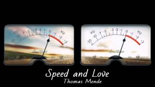 Thomas Mende - Speed and Love
This song is produced by Thomas Mende.
Feel free to visit and like the fan-page on Facebook:
http://www.facebook.com/pages/Thomas-Mende/349095681786177
Hope youll enjoy it loud. Thomas Mende - Speed and Love