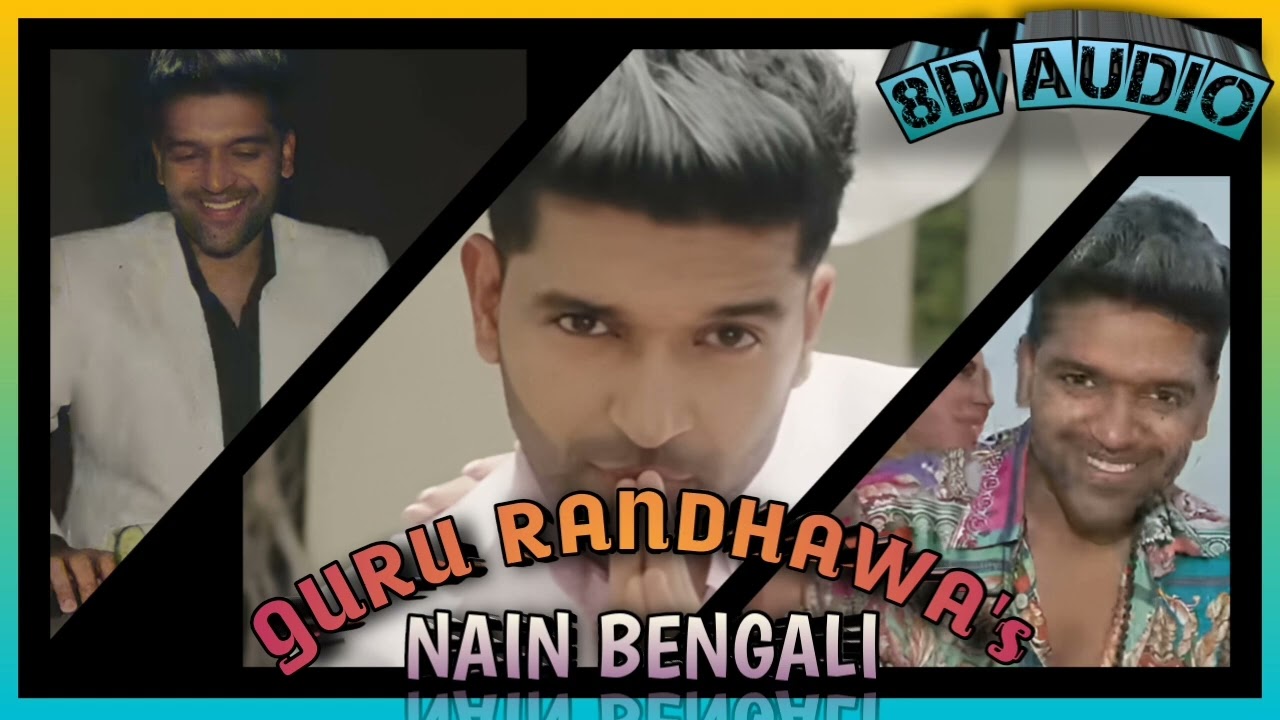 Nain Bengali - Guru Randhawa (8D AUDIO) | Vee | David Zennie | T-SERIES | 