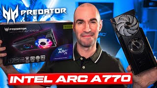 Intel ARC A770 16Go (Predator BiFrost) Mauvais Choix ?