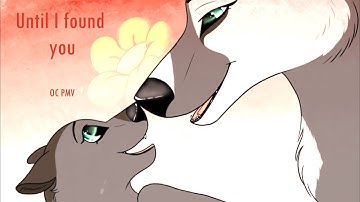 Until I found you II OC PMV