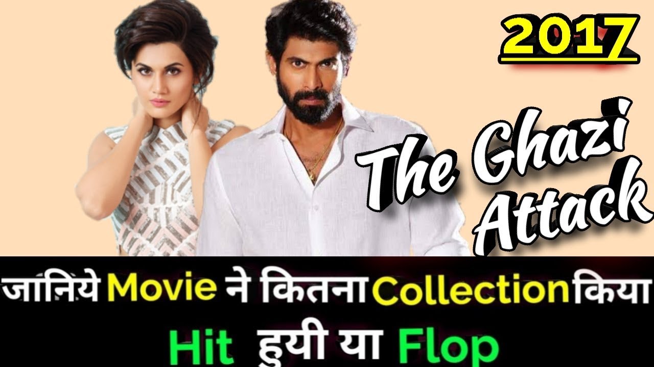 THE GHAZI ATTACK 2017 Telugu Movie Lifetime WorldWide Box Office Collection