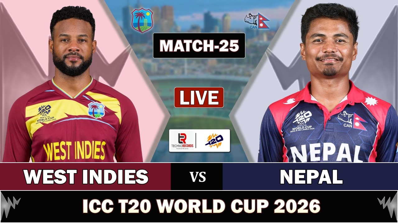 WEST INDIES vs NEPAL MATCH 25 LIVE SCORES | WI vs NEP LIVE MATCH COMMENTARY | T20 WORLD CUP 2026