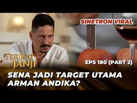 TERIKAT JANJI EP 180: TENSE‼️ DOES SENA SUCCEED IN FINDING RIAN? - Arya Saloka, Asha Assuncao