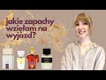 Moja wyjazdowa kosmetyczka zapachowa czyli perfumy marca  misspotocky