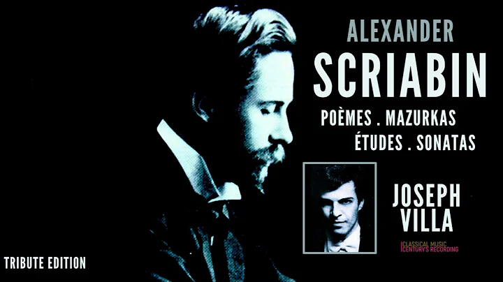 Alexander Scriabin - Pomes, Mazurkas, tudes, Sonat...