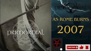 Primordial - As Rome Burns [Lyrics on screen]