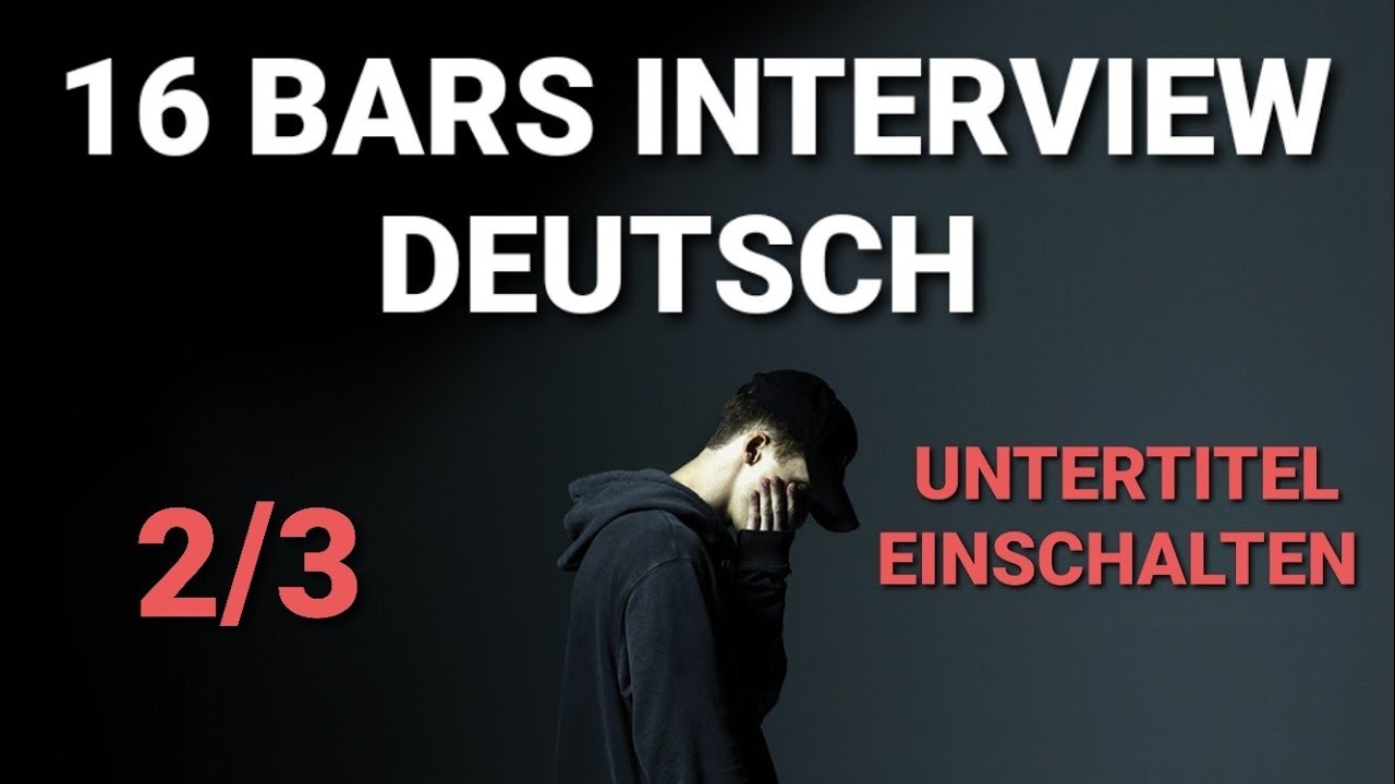 NF | INTERVIEW 16 BARS | German | Deutsch | 2/3