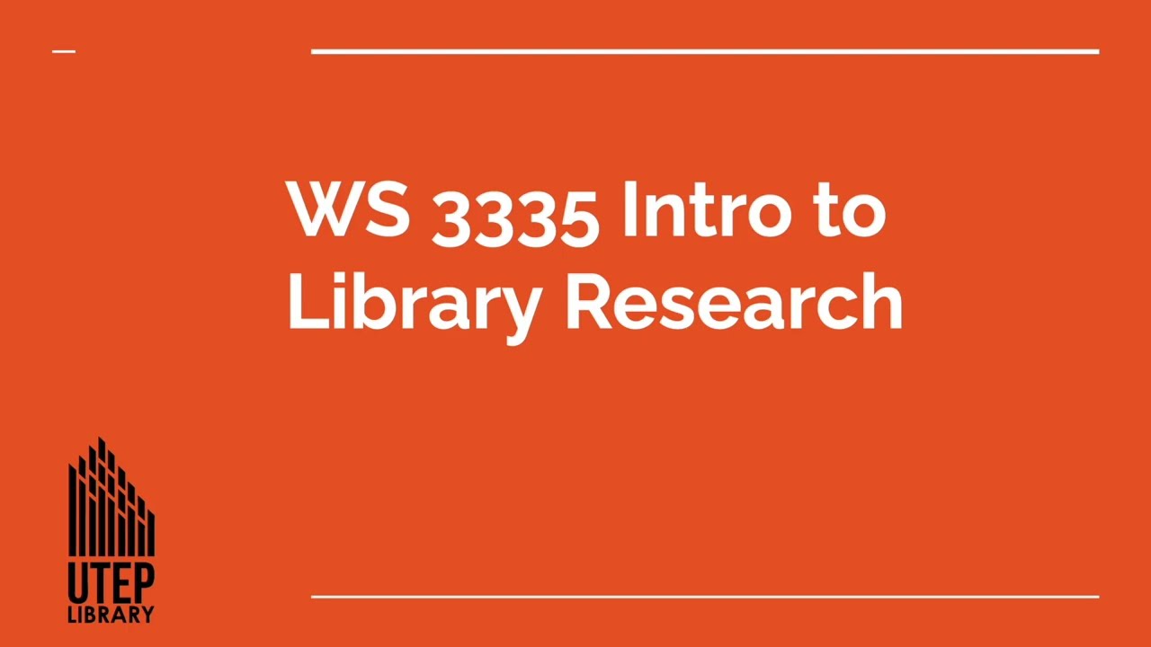 WS 3335: Intro to Library Research