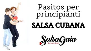 💋 SALSA CUBANA - PASITOS PRINCIPIANTI - WWW.SALSAGAIA.COM - ISCRIVITI AL CANALE