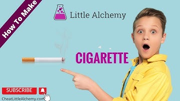 How To Make Cigarette 🚬 In Little Alchemy Cheats