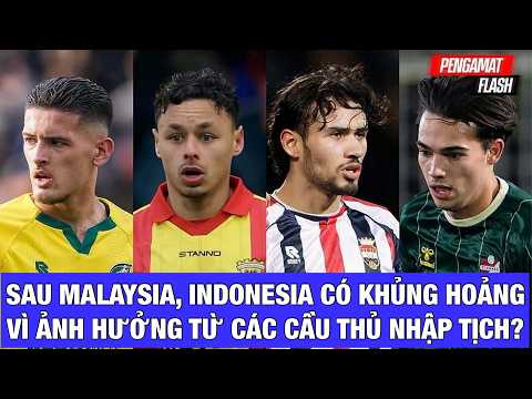 ĐỘI TUYỂN INDONESIA CÓ BỊ LIÊN ĐỚI VÌ VỤ "PASSPORTGATE" CỦA 4 SAO NHẬP TỊCH ĐANG THI ĐẤU Ở HÀ LAN?