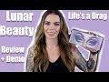 Lunar Beauty | Life's A Drag Review with Demo