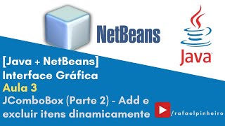 [JAVA + NETBEANS] - (Aula 3) Interface Gráfica - JComboBox (Parte 2)