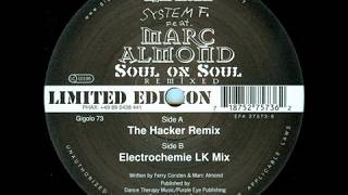 System F. Feat. Marc Almond - Soul On Soul (The Hacker Remix)