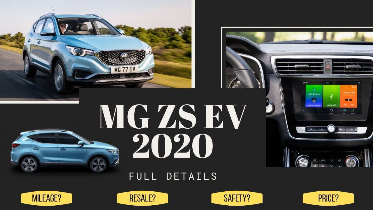 Mg Zs Ev 2020 Launch Date Exterior Interior Specifications Engine All Details