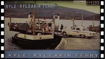 KYLE of LOCHALSH to KYLEAKIN, SKYE by turntable ferry 1964