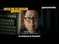 ENTER THE FAT DRAGON Final Official Trailer In Cinemas 23 Jan 