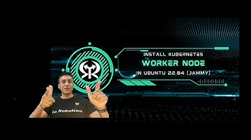 Install Kubernetes Worker node in Linux (Ubuntu)