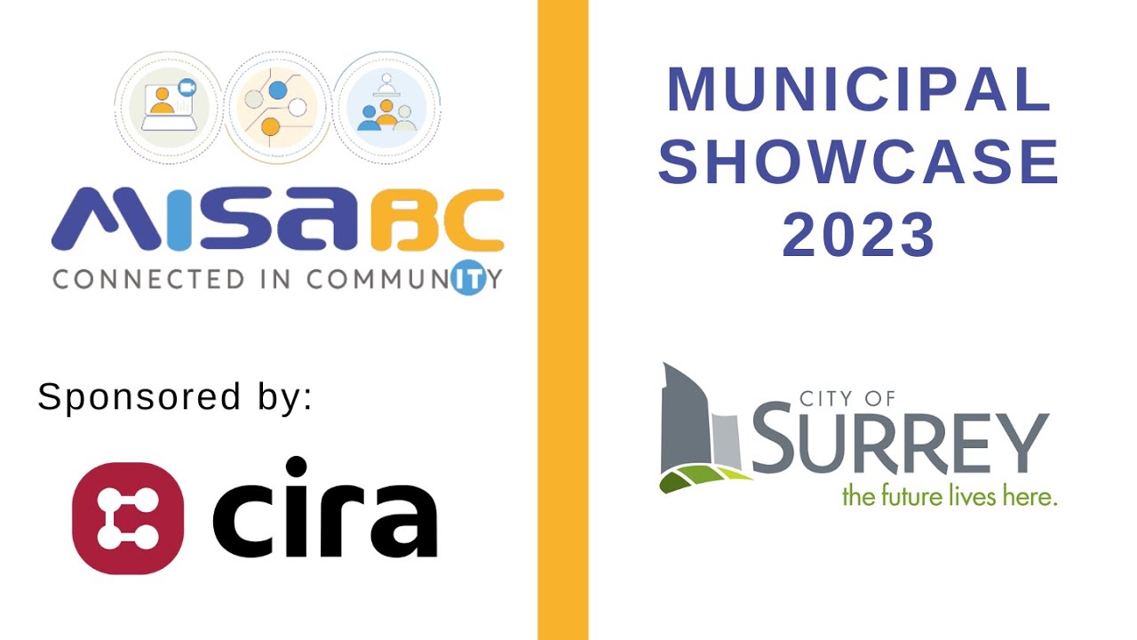 City of Surrey D3M Program Creating a Data Oriented Organization