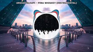 Ardian Bujupi - Pina Whiskey (Instrumental)