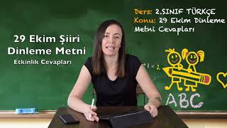 29 Ekim Şiiri Dinleme Metni Cevapları 2.Sınıf