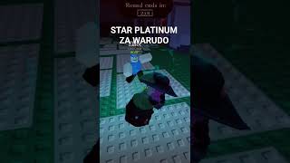 STAR PLATINUM ZA WARUDO🥀🥀🥀🥀#forsaken#roblox#memes