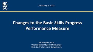 Basic Skills Progress Performance Measures Presentation - Feb 5, 2025