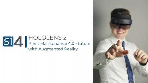 Plant Maintenance 4.0 with Augmented Reality
