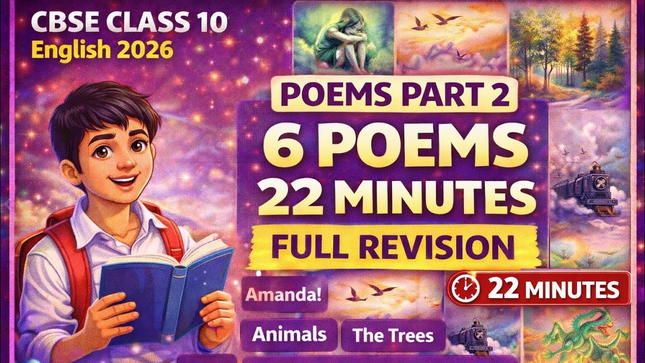 All Class 10 English Poems Part 2 in ONE Video Full Revision | Summary, Themes & Poetic Devices