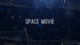 Space Movie Titles - After Effects Template