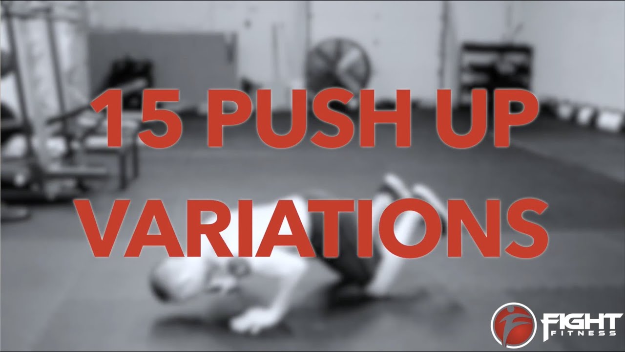 The 15 Best Push Up Variations for Home Workouts - YouTube