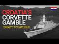 Croatia Wants New Corvettes — But Turkiye and Sweden Offer Very Different Futures