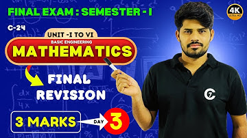 Basic Engineering Mathematics | Final Exam Revision | 3 Marks | Day 3 | Sem - I | chaitumawa7