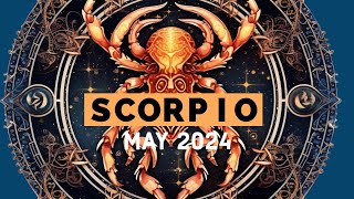 SCORPIO | It Was Taken From You, but it's Coming Back, and Quickly! 💫 May 2024