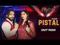 Pistal Official Video Singer PS Polist Latest Haryanvi Song 2025 Badmashi Song Pittal Song Pistal Official Video Singer PS Polist Latest Haryanvi Song 2025 Badmashi Song Pittal Song