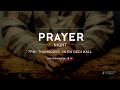 Thursday Prayer Night | 02-29-2024 | Pastor Joe Pedick