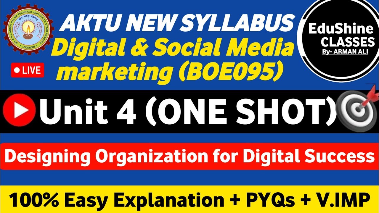 Digital and Social Media Marketing Unit 4 One shot BOE095 | DSMM Unit 4 One shot AKTU BOE095