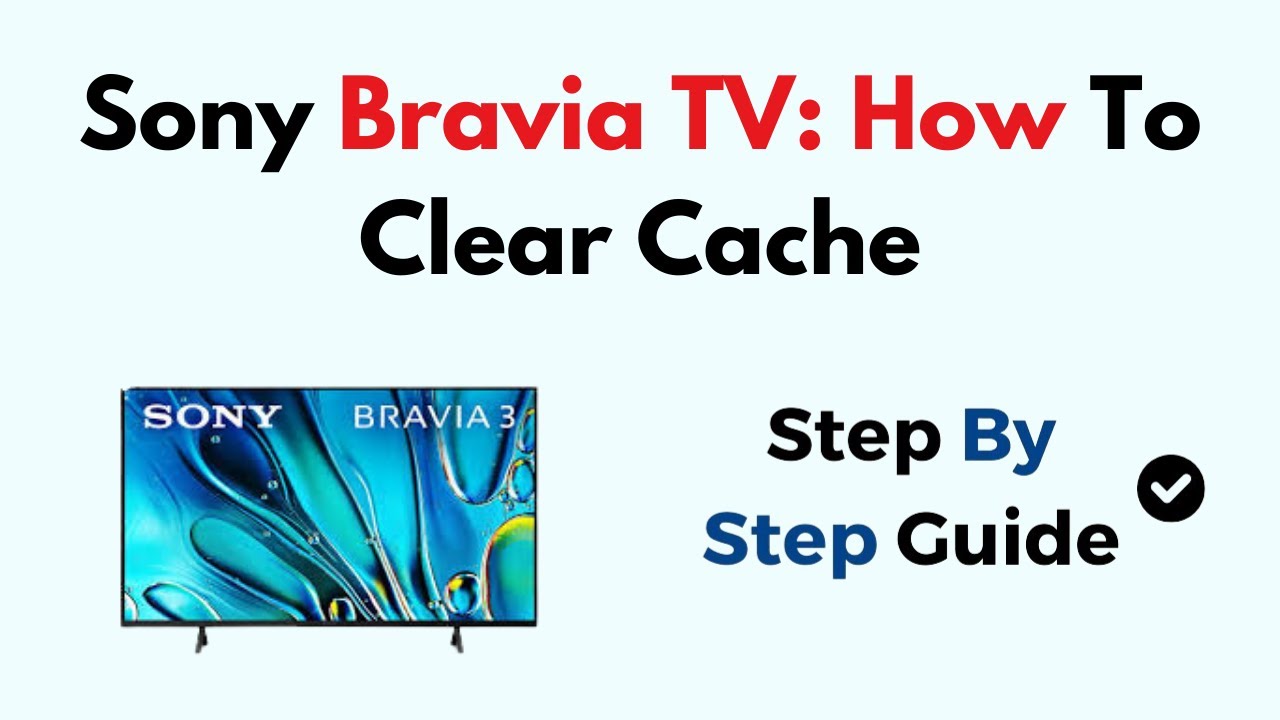 sony-bravia-tv-how-to-clear-cache-youtube