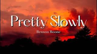 Download lagu Vietsub | Pretty Slowly - Benson Boone | Lyrics Video