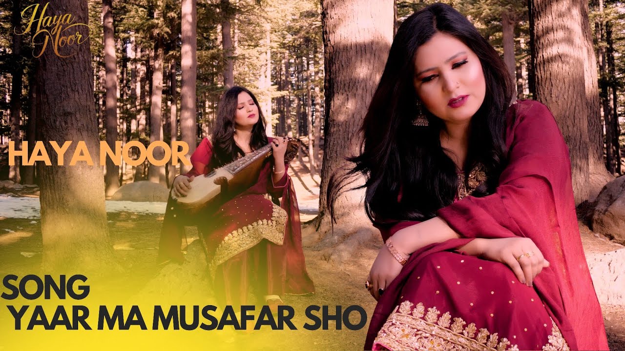 Yar Ma Musafar Sho | Haya Noor | Pashto New Songs 2026 | New Pashto Tappy 2026 | Official Video