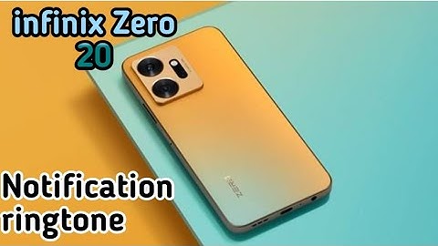 How To Change Notification Ringtone In Infinix Zero 20, Infinix Zero 20 Mein Notification
