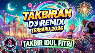 Takbiran Idul Fitri Gema Dj Jimbe Sellebew  Idul Fitri 2026  1447 H Terbaru  Joss Syekali