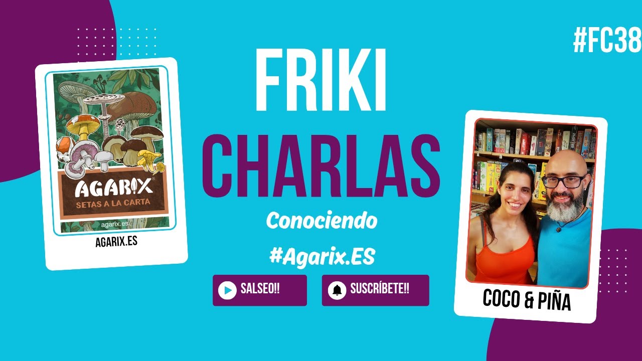 FrikiCharla con Agarix